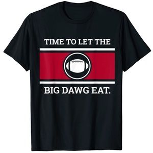 Georgia Football 🏈 Let The Big Dawg Eat Shirt